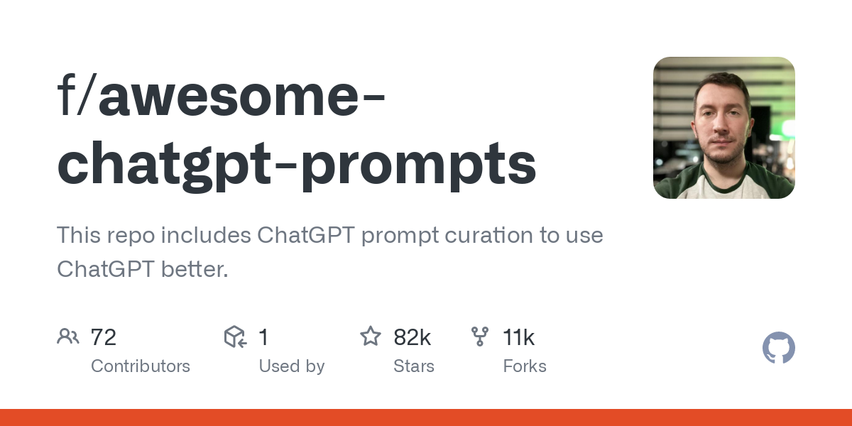 GitHub - f/awesome-chatgpt-prompts: This repo includes ChatGPT prompt curation to use ChatGPT better. website picture