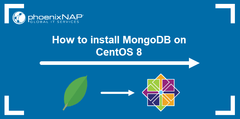 How to Install MongoDB on CentOS 8 {3 Easy Steps} website picture